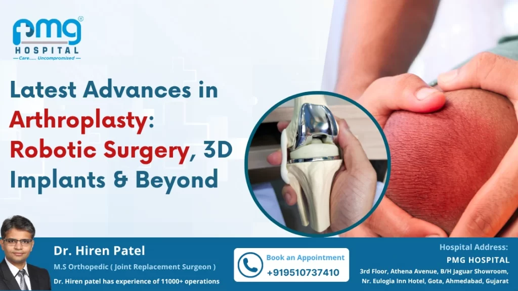 Advances in Arthroplasty Robotic Surgery